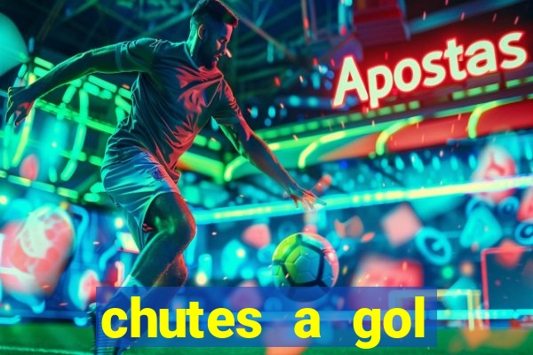 chutes a gol estrela bet